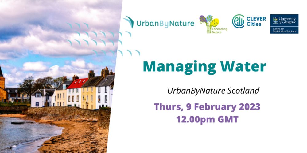 UrbanByNature Scotland: Managing Water Webinar